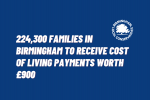 224,300 families in Birmingham to receive cost of living payment worth £900