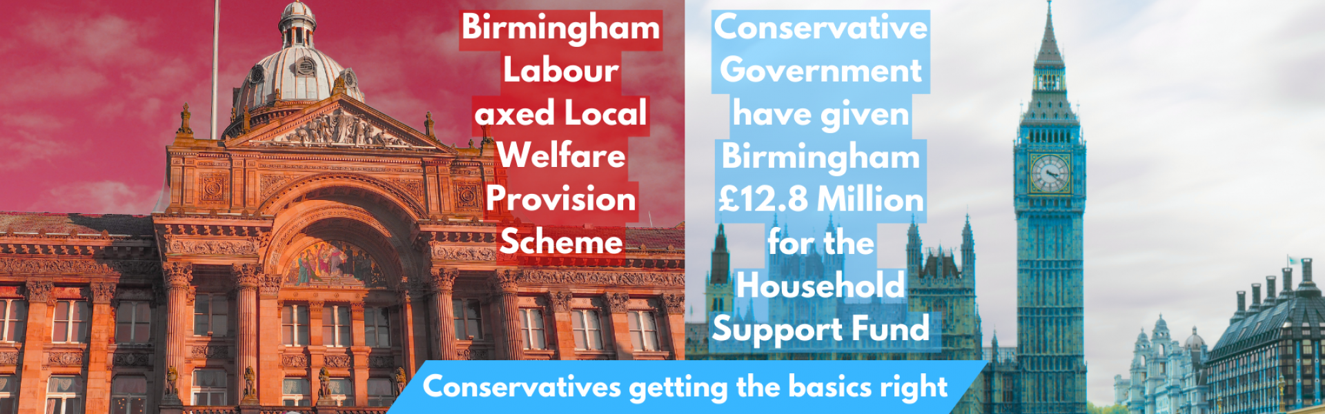 Birmingham Labour scrapped Birmingham City Council's Welfare Provision Scheme while the Conservative Government funded the Household support fund by £12.8million