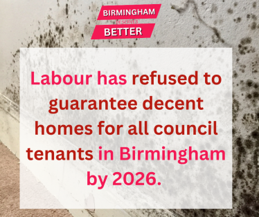 Labour refused to guarantee decent homes for all council tenants in Birmingham by 2026